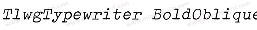 TlwgTypewriter BoldOblique字体转换